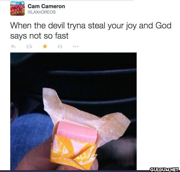 When the devil tryna steal...