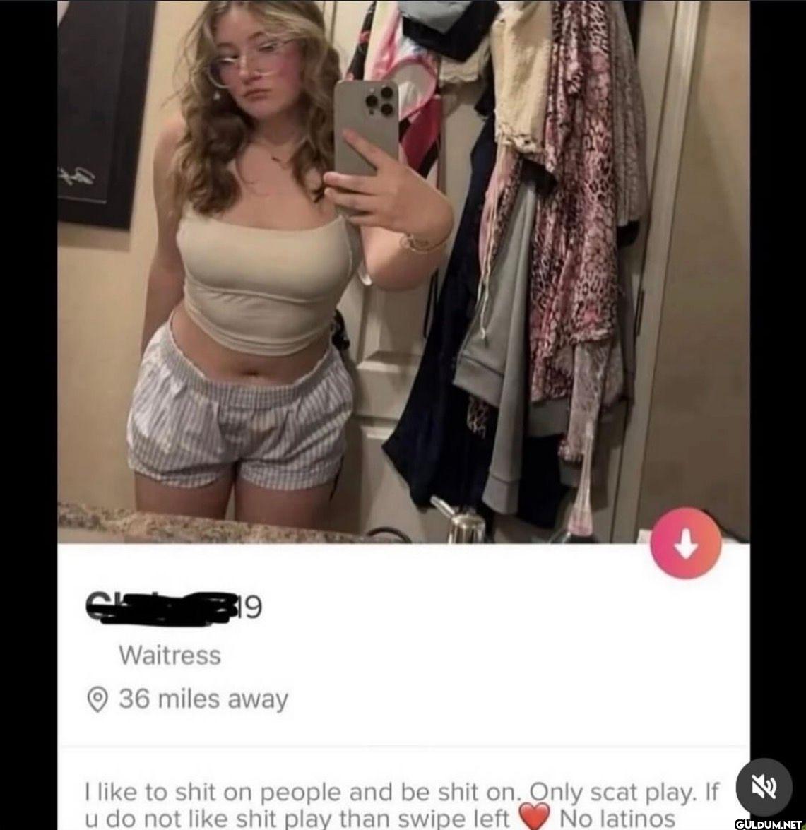 Waitress 19 36 miles away...