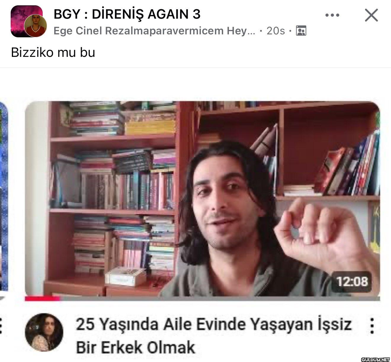 işsizsen ve aile evinde...