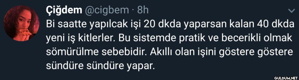 · 8h Bi saatte yapılcak...