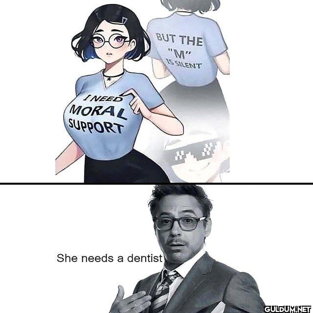 I NEED MORAL SUPPORT BUT...