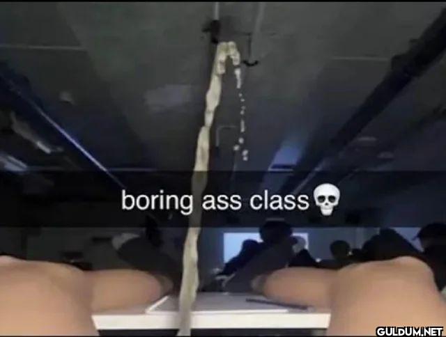 boring ass class