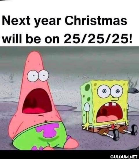 Next year Christmas will...