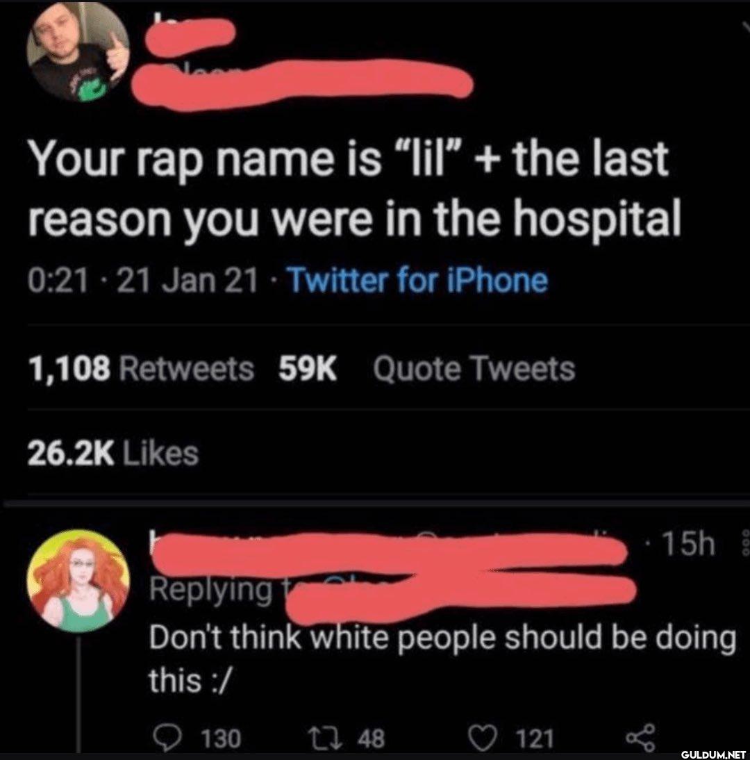 Your rap name is "lil" +...