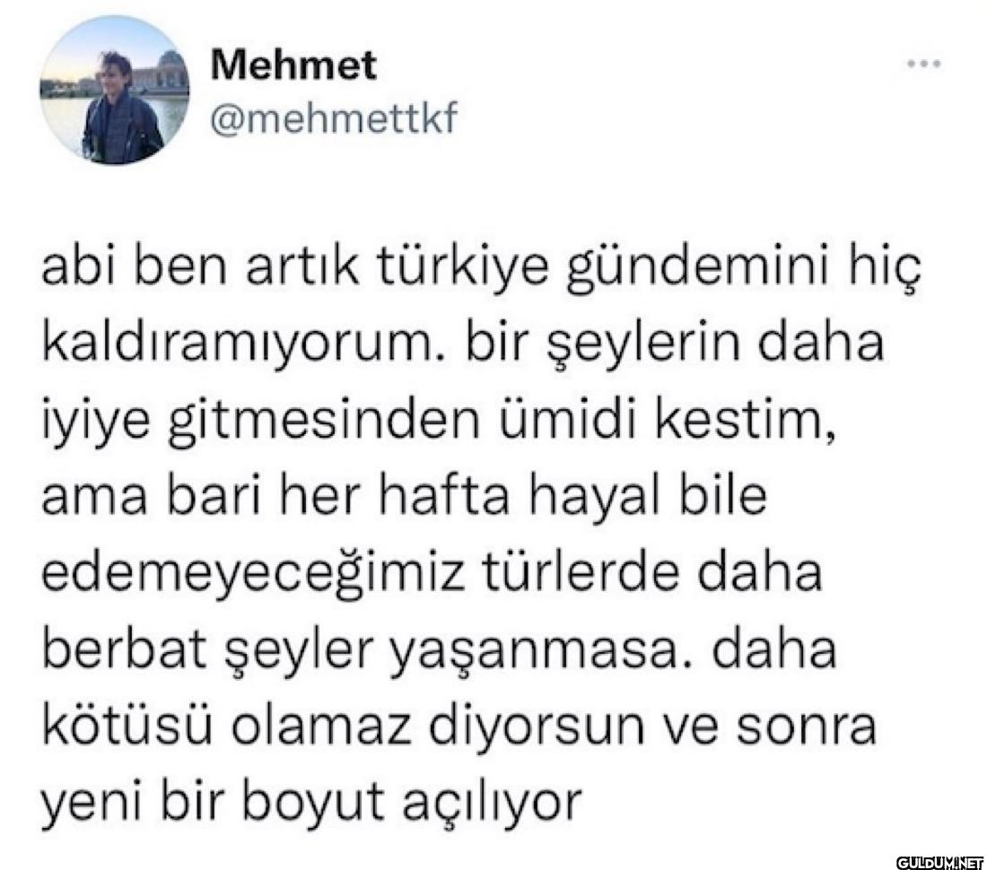 abi ben artık türkiye...