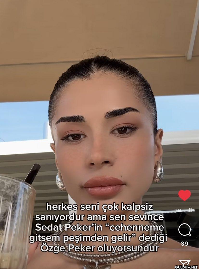 herkes seni çok kalpsiz...