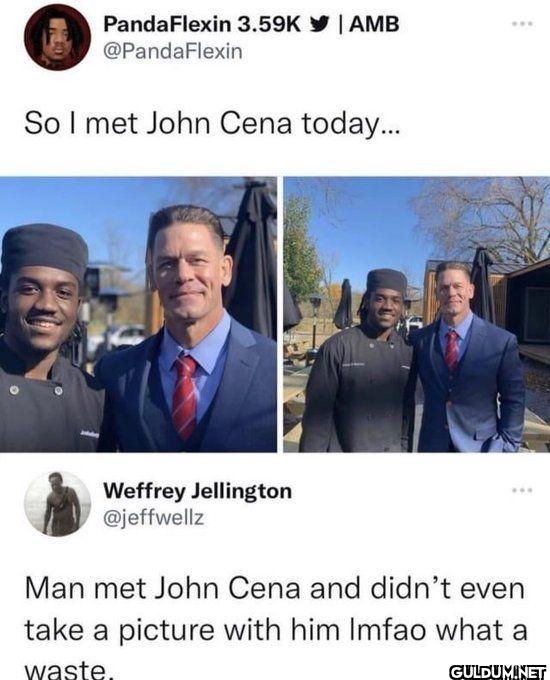 So I met John Cena...