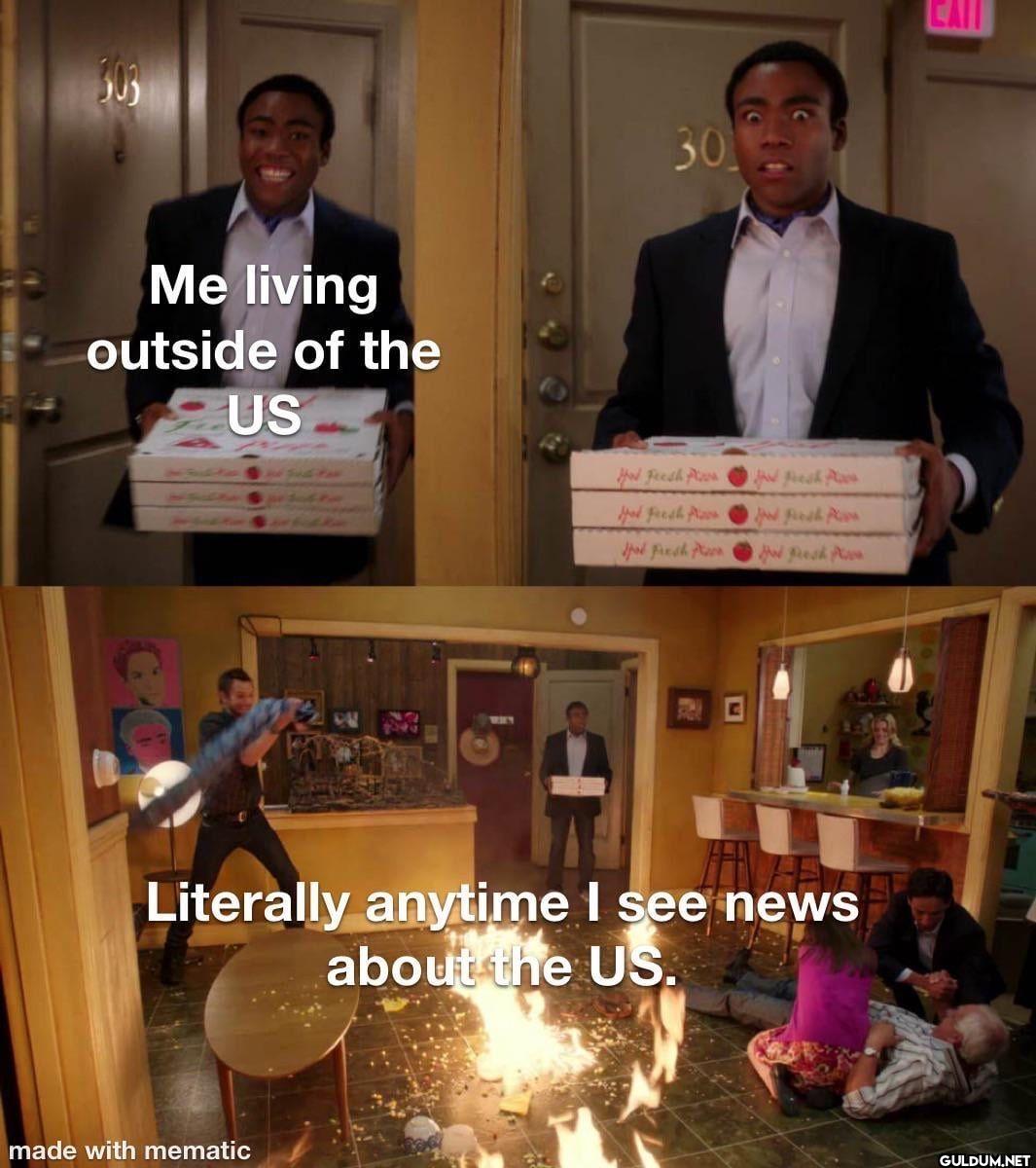 Me living outside of the...