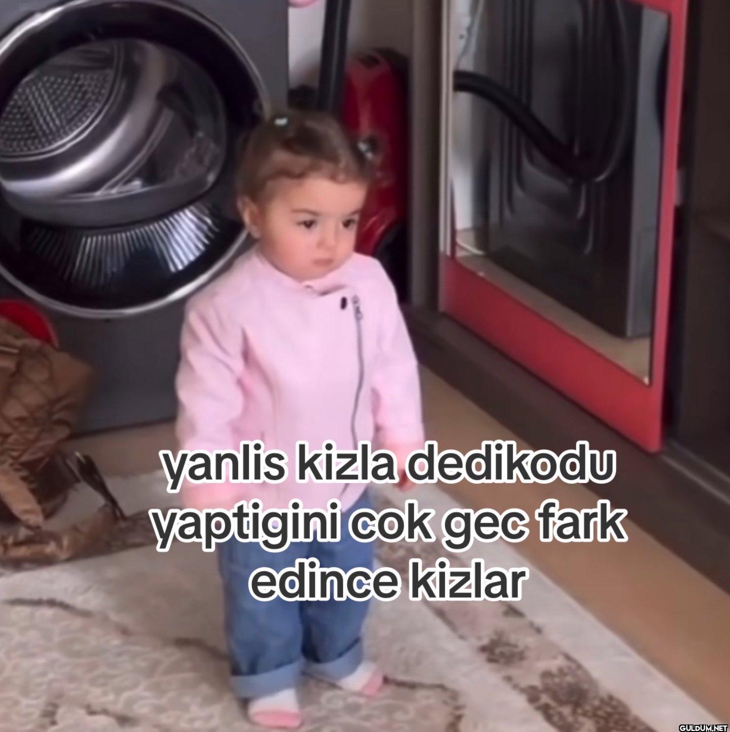 yanlis kizla dedikodu...