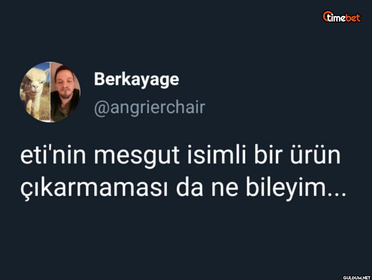 eti'nin mesgut isimli bir...