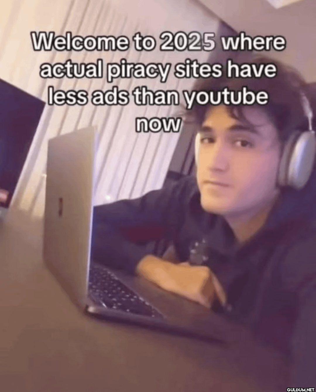 Welcome to 2025 where...