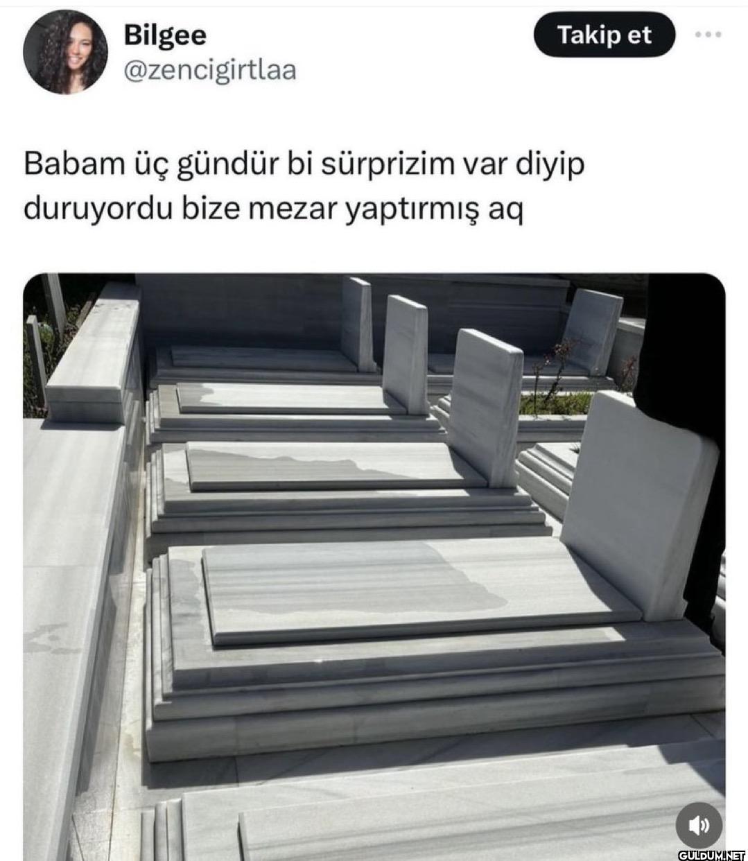 Takip et 000 Babam üç...