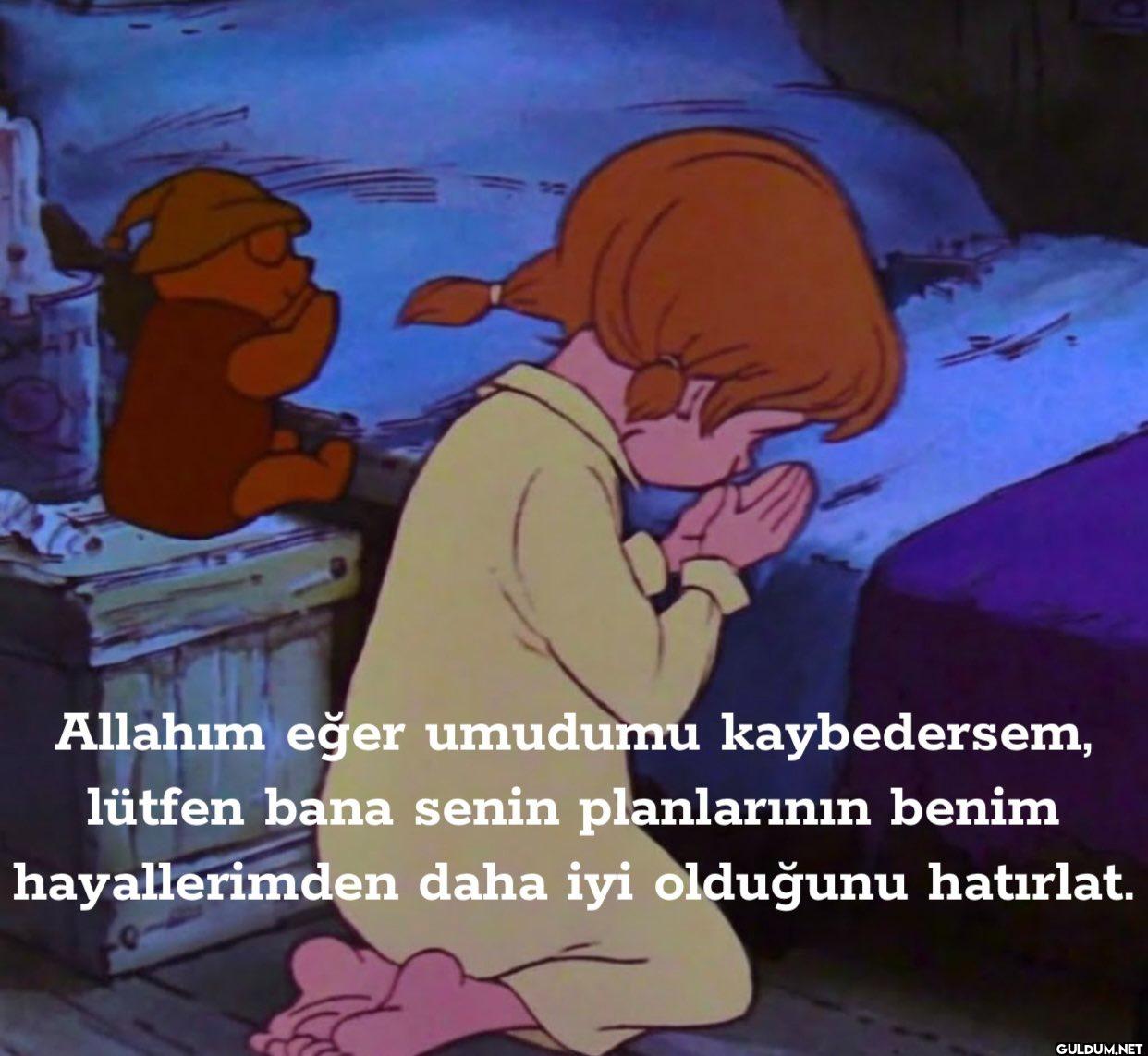 OMAT Allahım eğer umudumu...