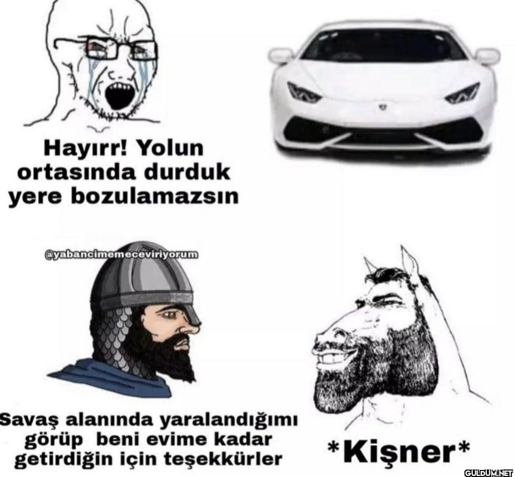 Hayırr! Yolun ortasında...