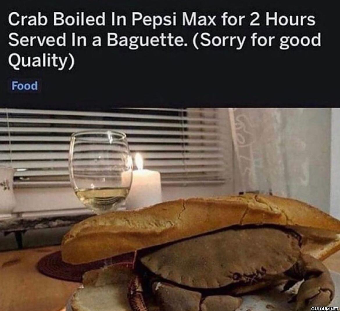 Crab Boiled In Pepsi Max...
