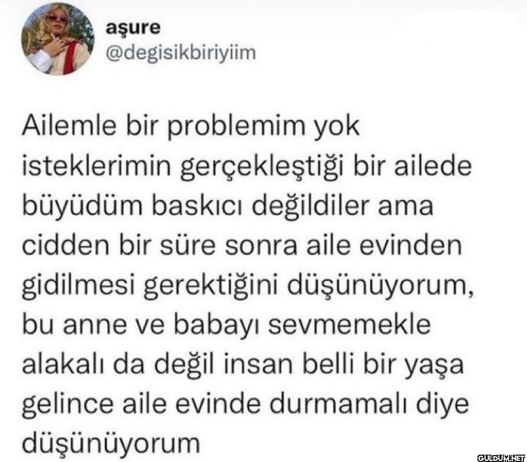 Ailemle bir problemim yok...