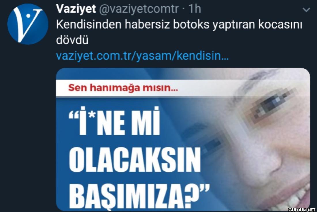 · 1h Kendisinden habersiz...