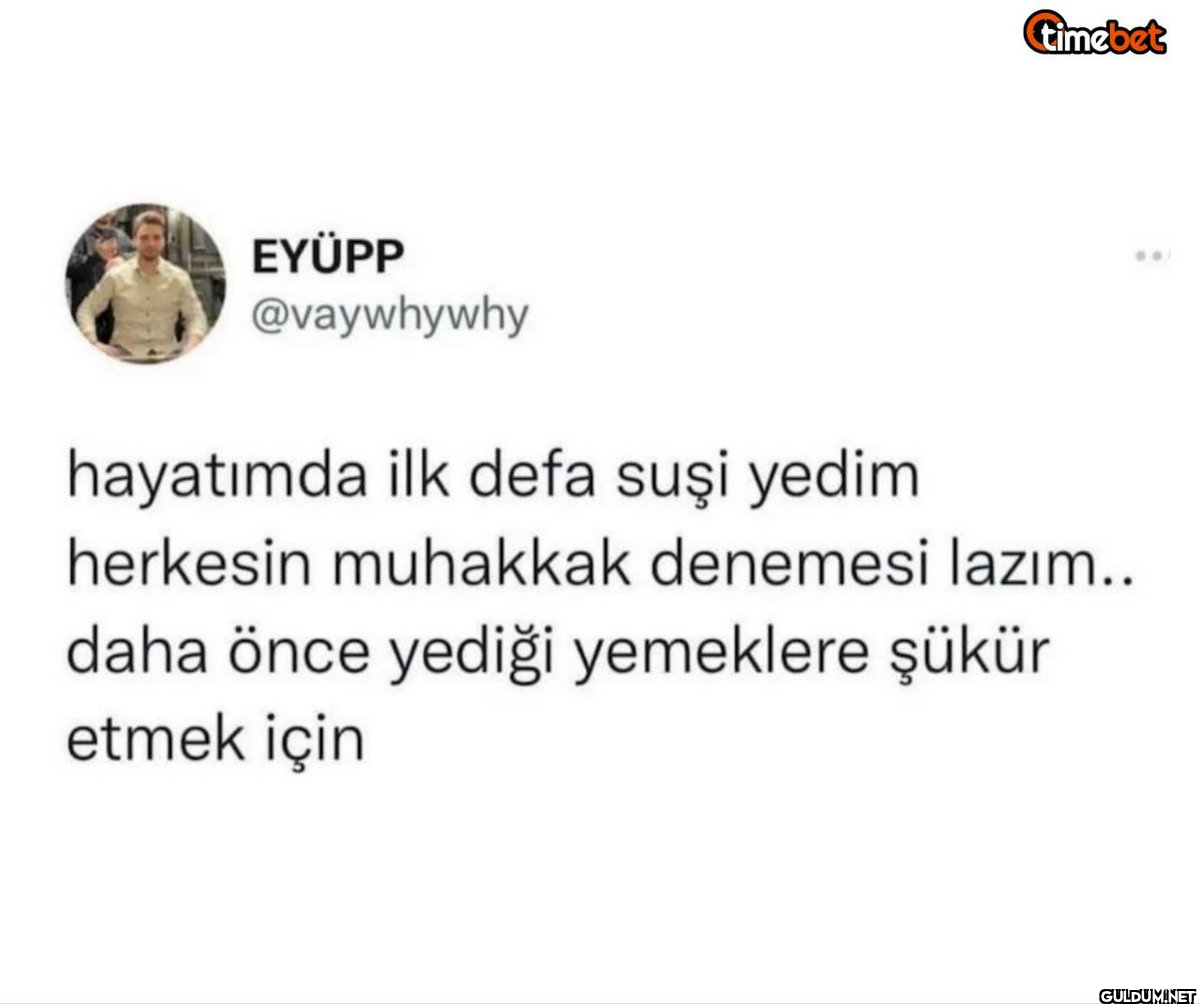 hayatımda ilk defa suşi...