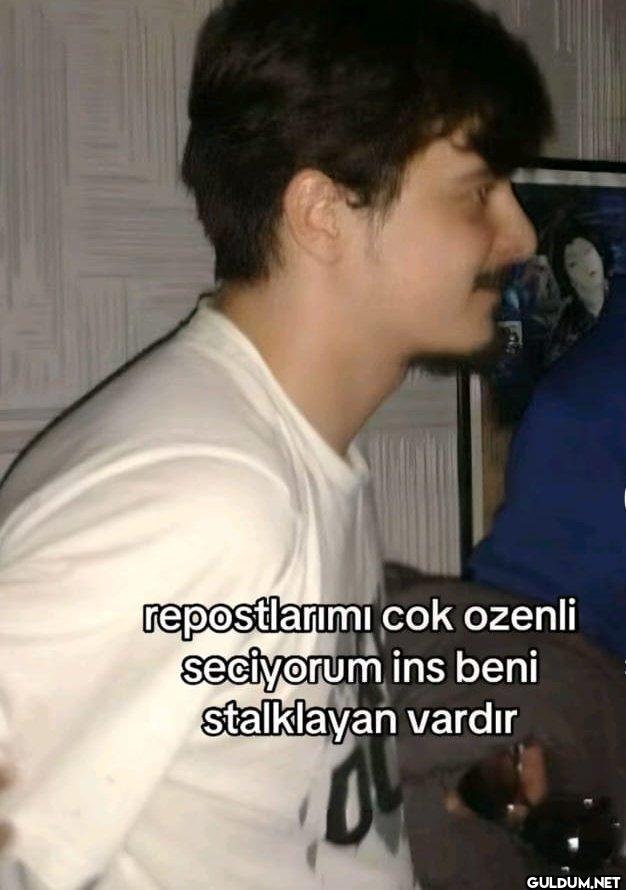 repostlarımı cok ozenli...