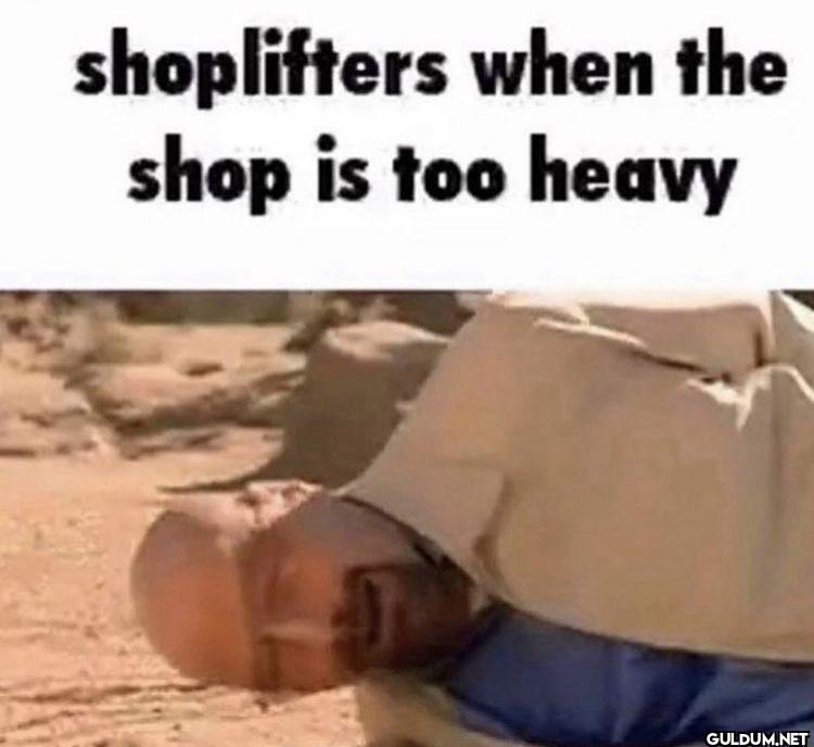 shoplifters when the shop...