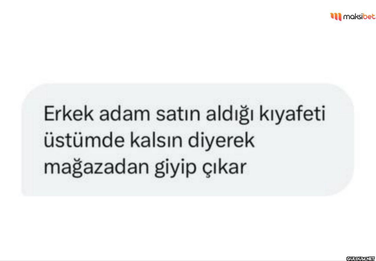 Erkek adam satın aldığı...