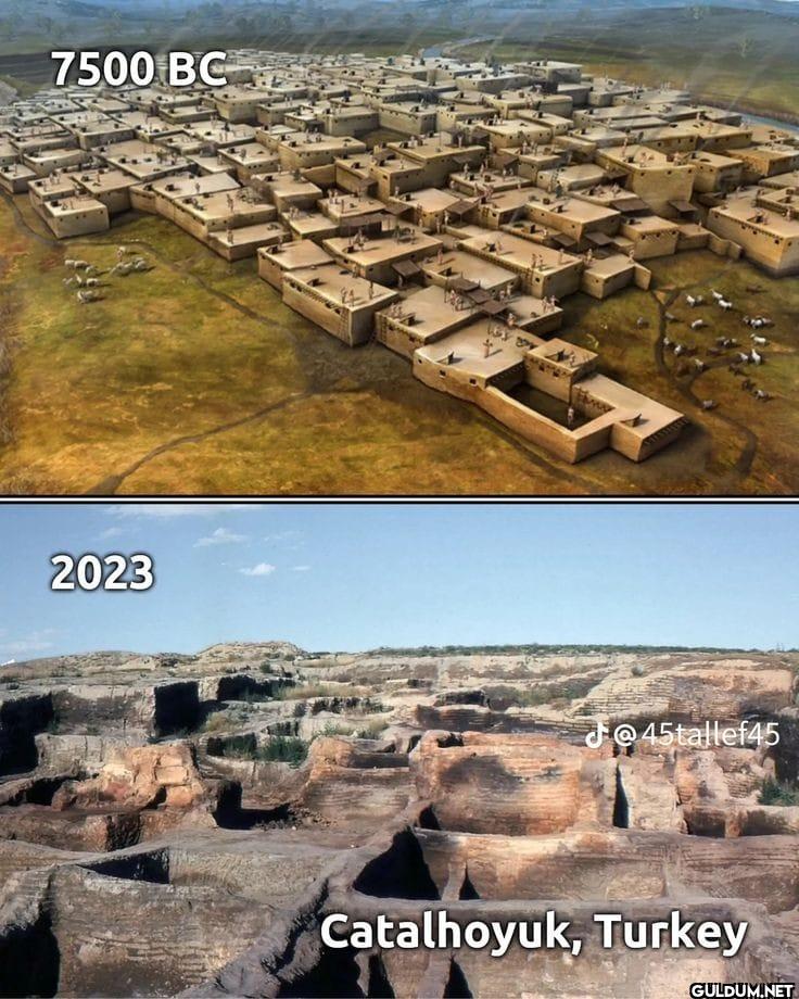 11. Catalhoyuk, Turkey...