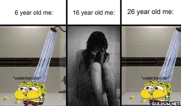 6 year old me: 16 year old...