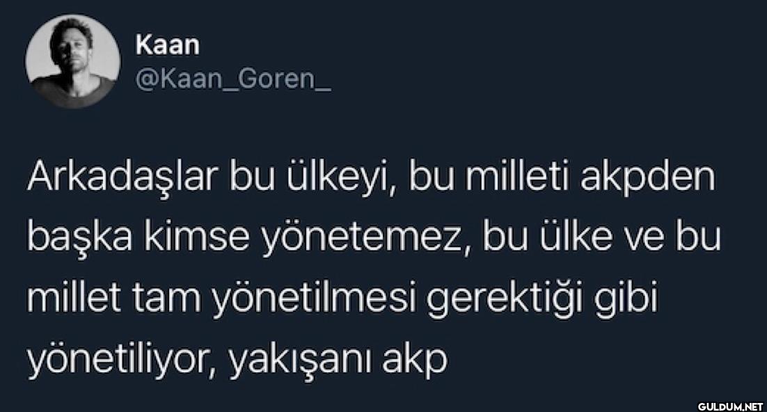Arkadaşlar bu ülkeyi, bu...