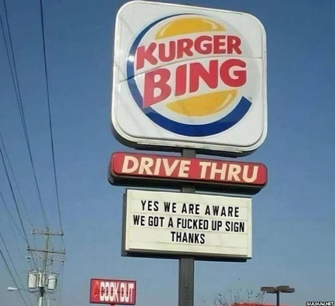 KURGER BING DRIVE THRU YES...