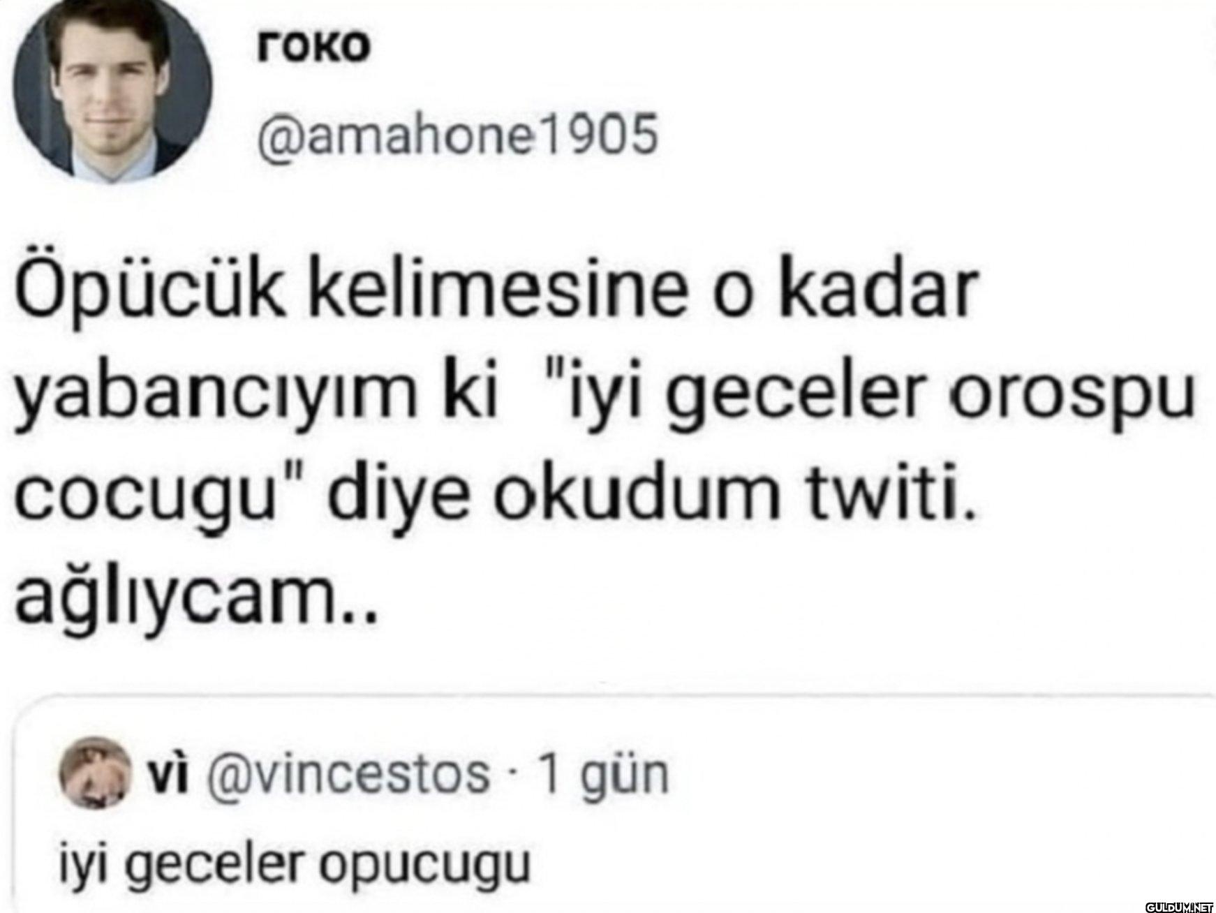 Öpücük kelimesine o kadar...