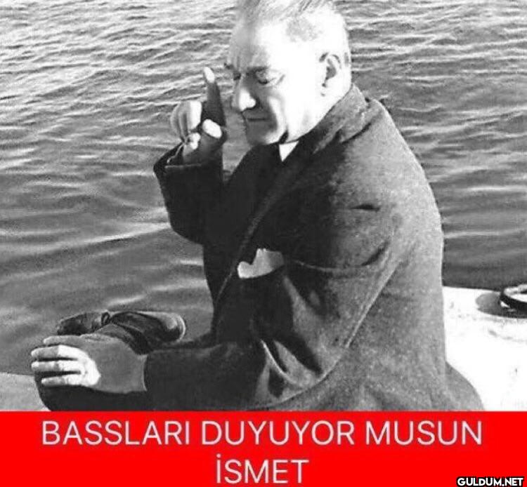baslar çok iyi İsmet...