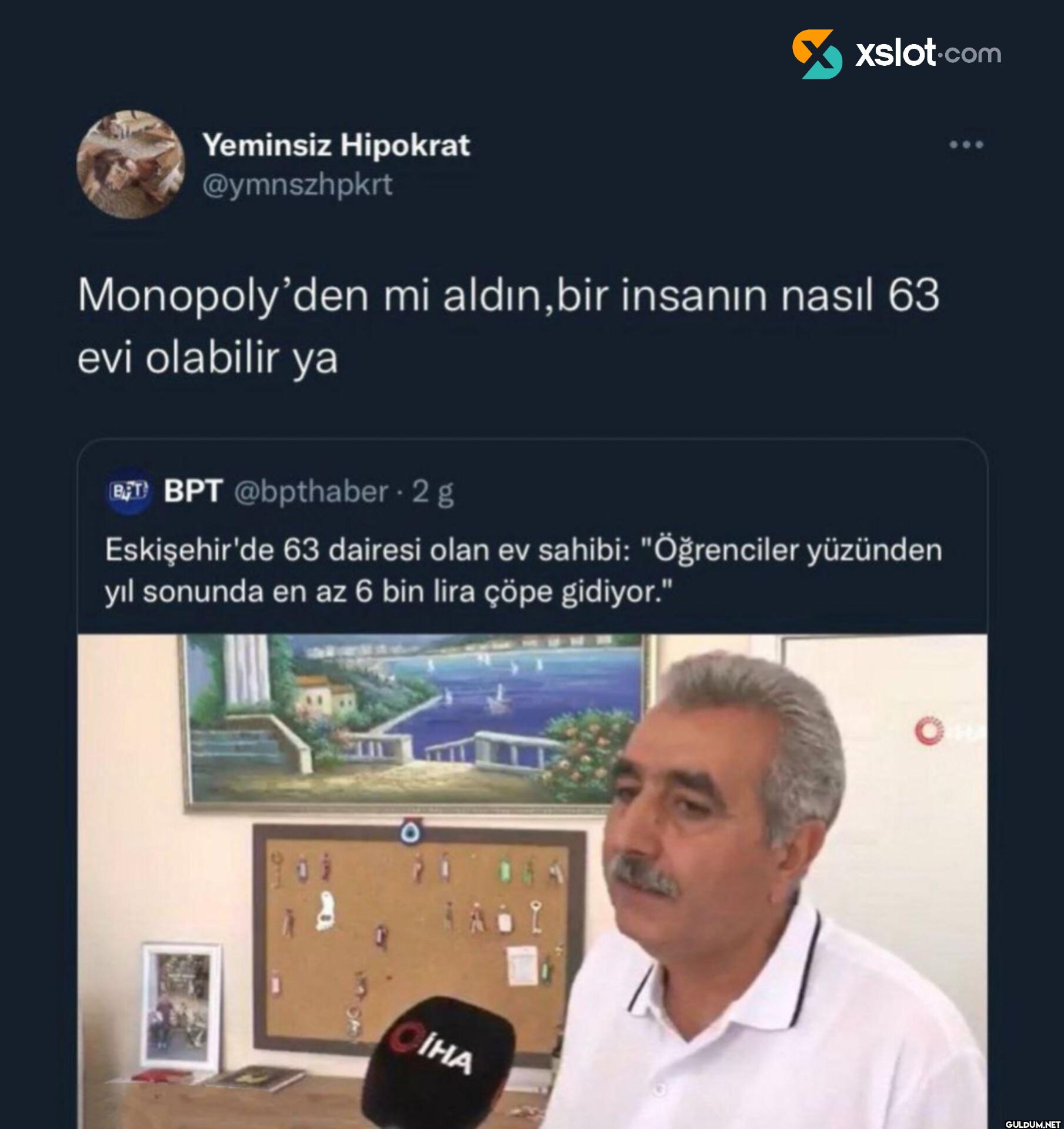 Monopoly'den mi aldın, bir...