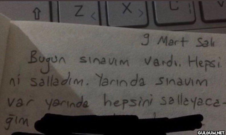 ↑ Z X C V 9 Mart Sal Bugun...