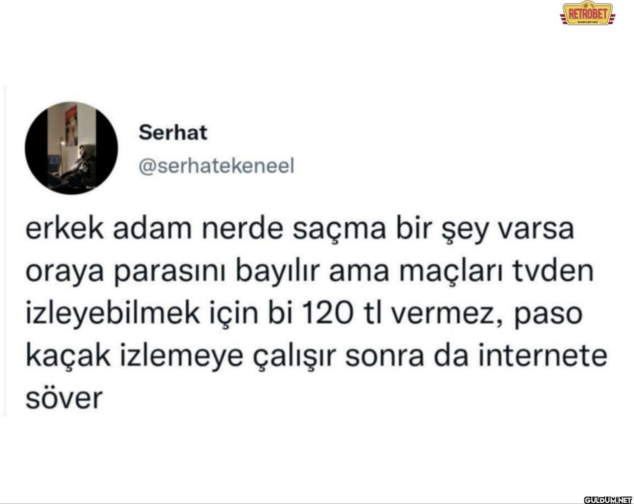 erkek adam nerde saçma bir...