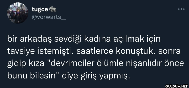 bir arkadaş sevdiği kadına...