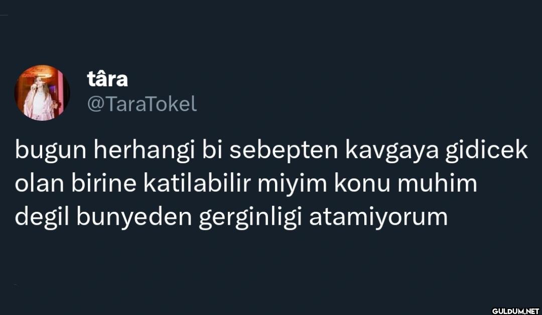 bugun herhangi bi sebepten...