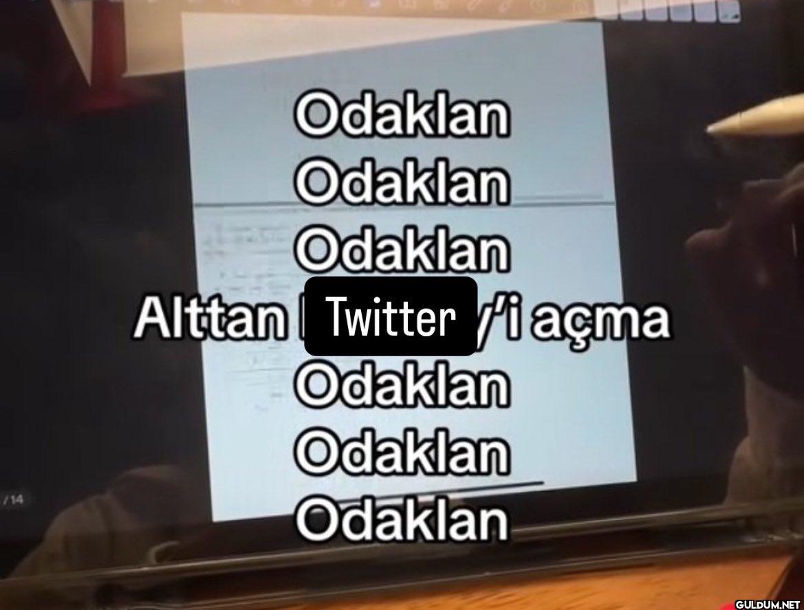 Odaklan Odaklan Odaklan...