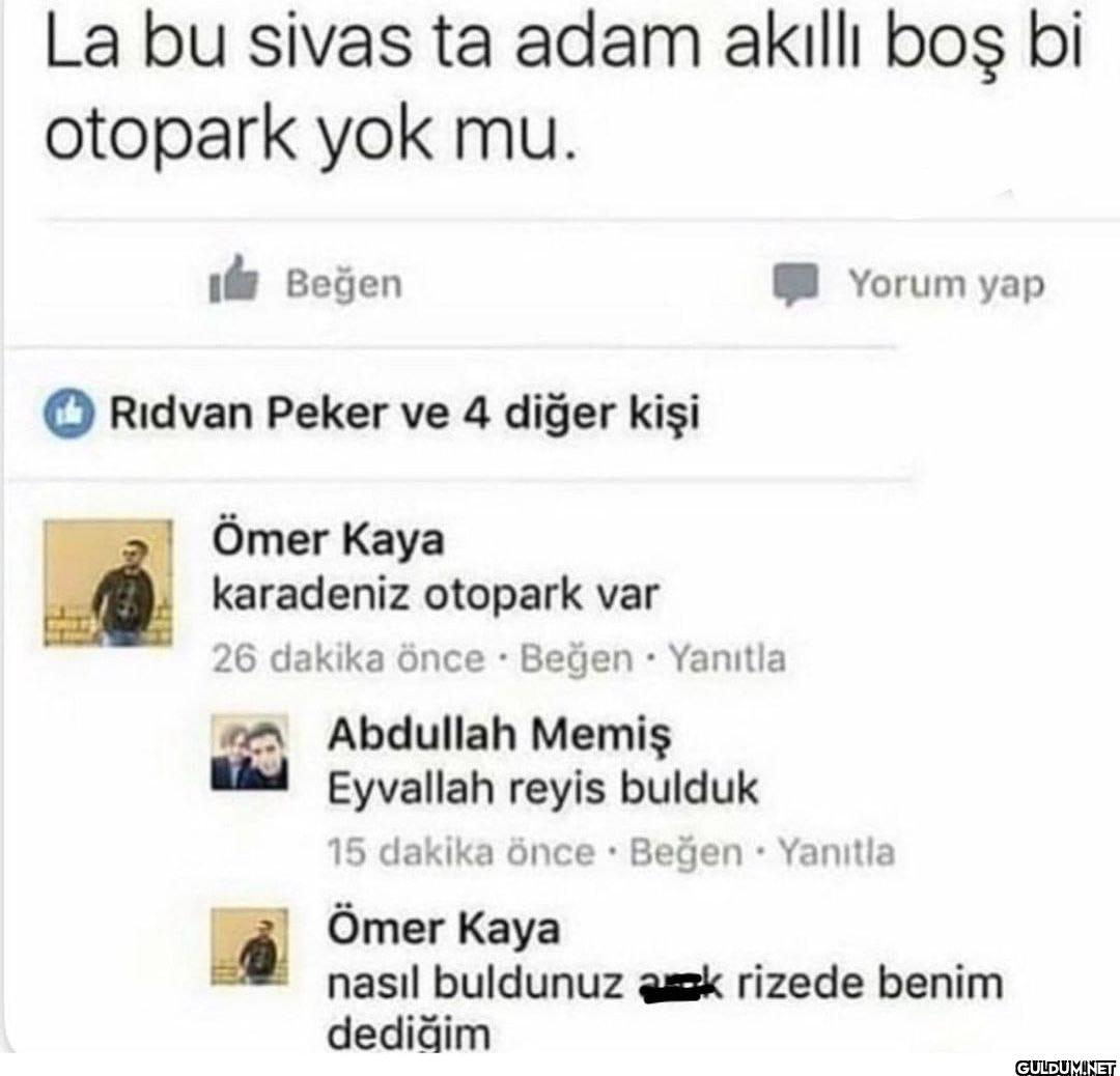 La bu sivas ta adam akıllı...