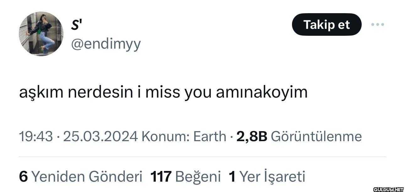 Takip et aşkım nerdesin i...