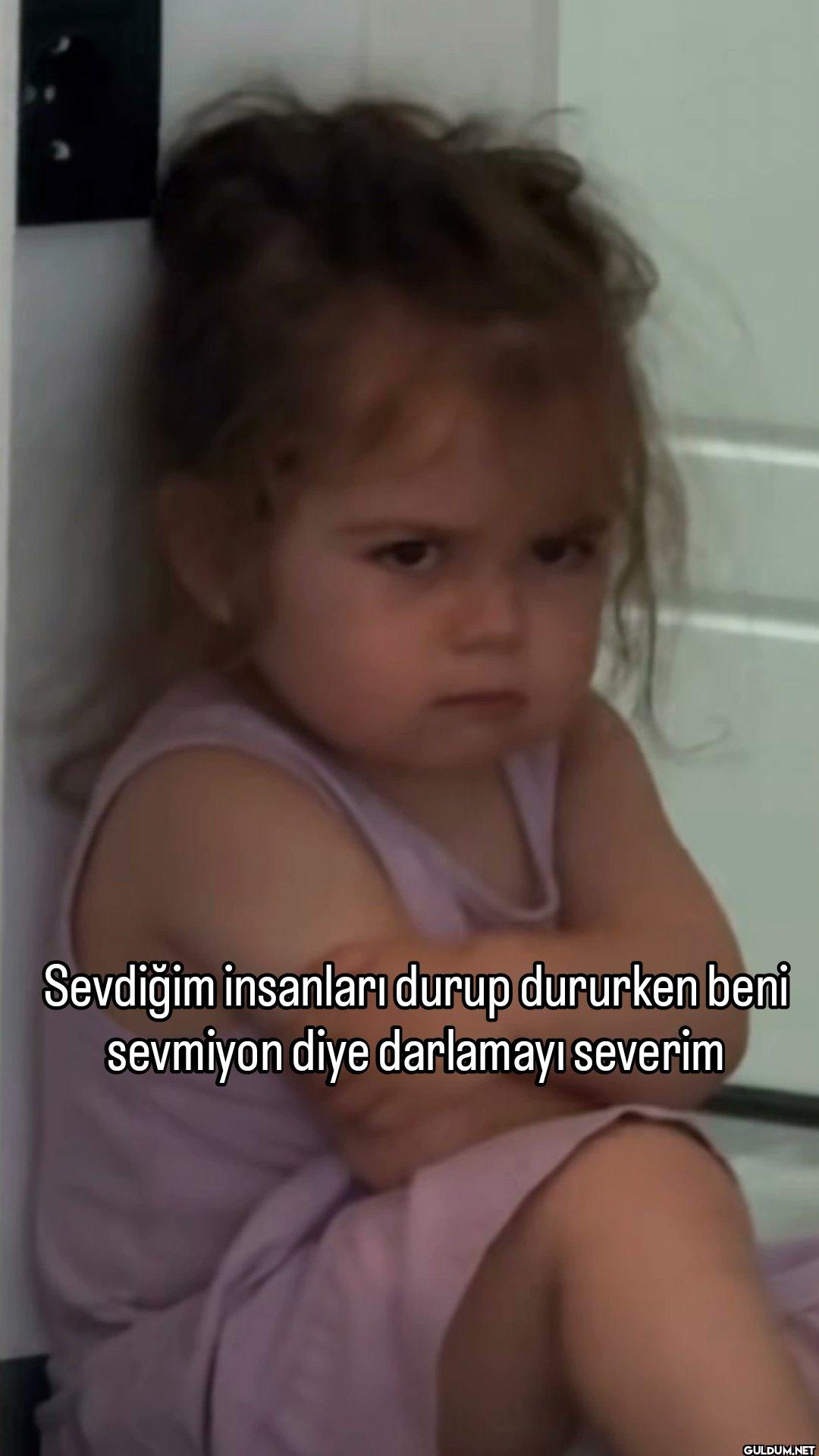 Sevdiğim insanları durup...