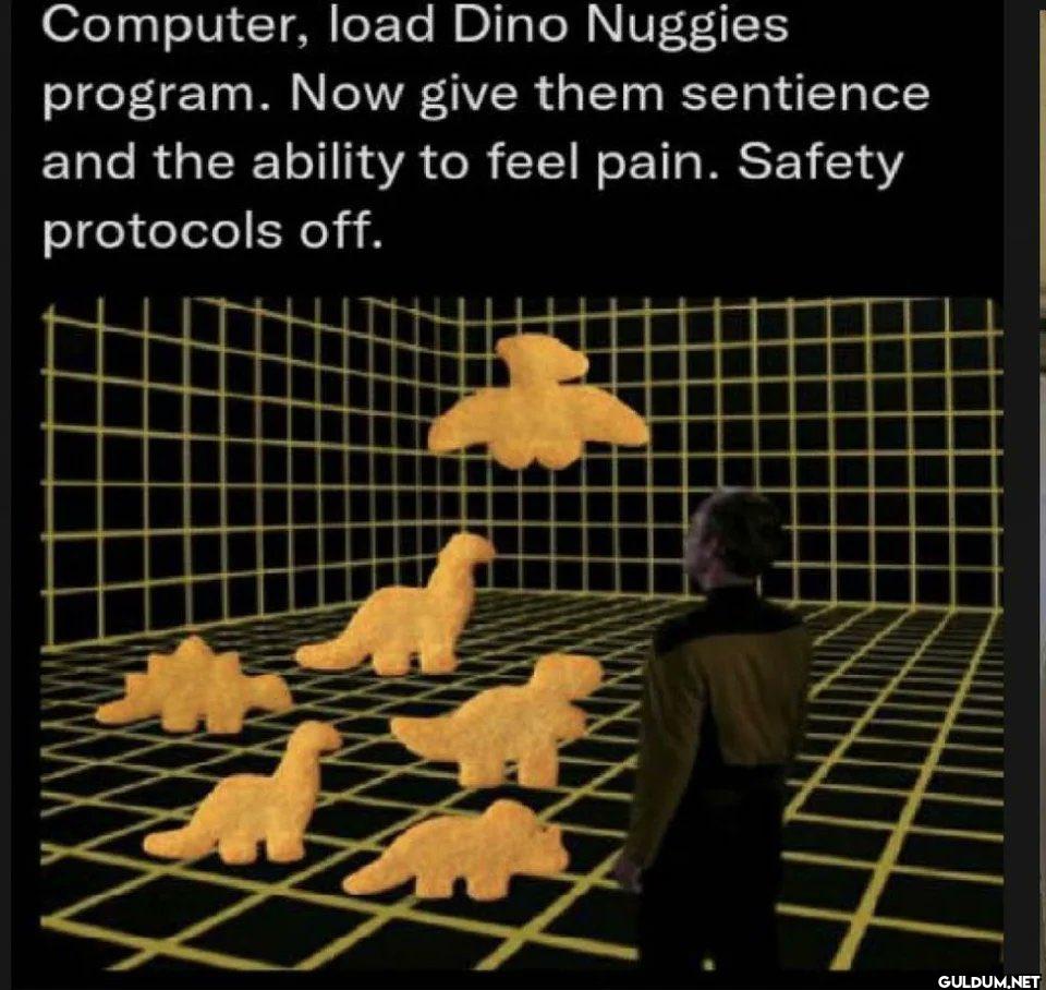 Computer, load Dino...