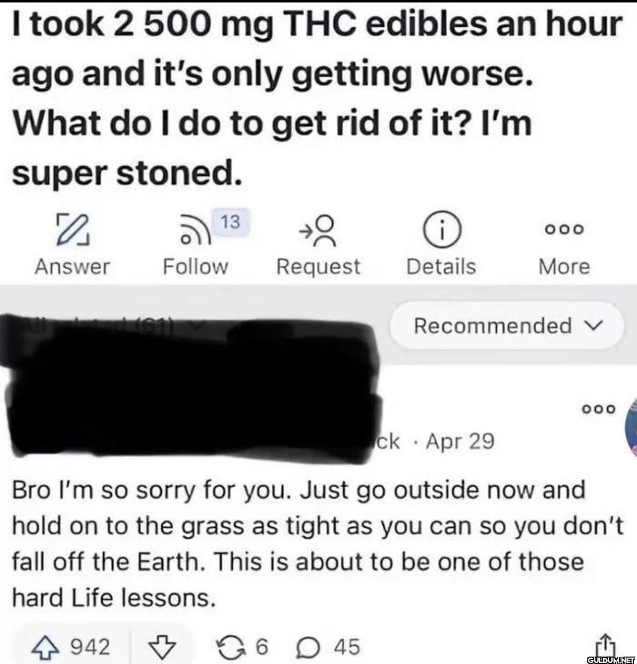 😭😭    I took 2 500 mg THC...