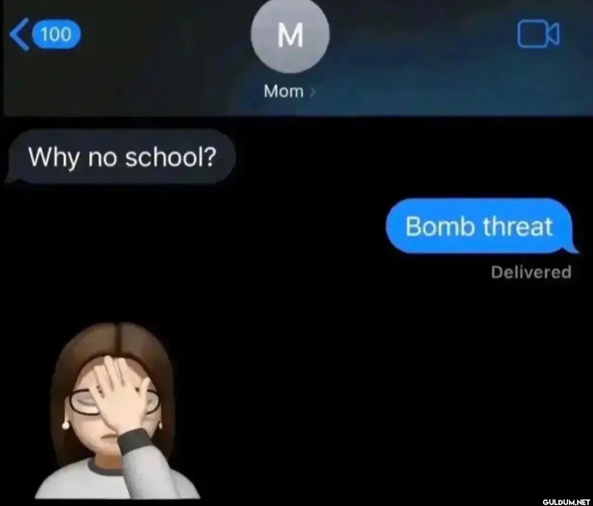 100 M Mom Why no school?...