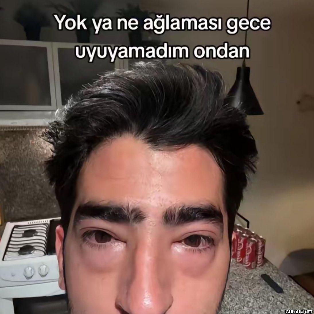 A Yok ya ne ağlaması gece...