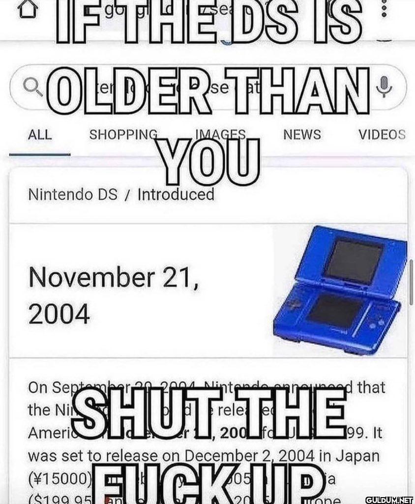 0 IF THE DS IS OLDER THAN❤...