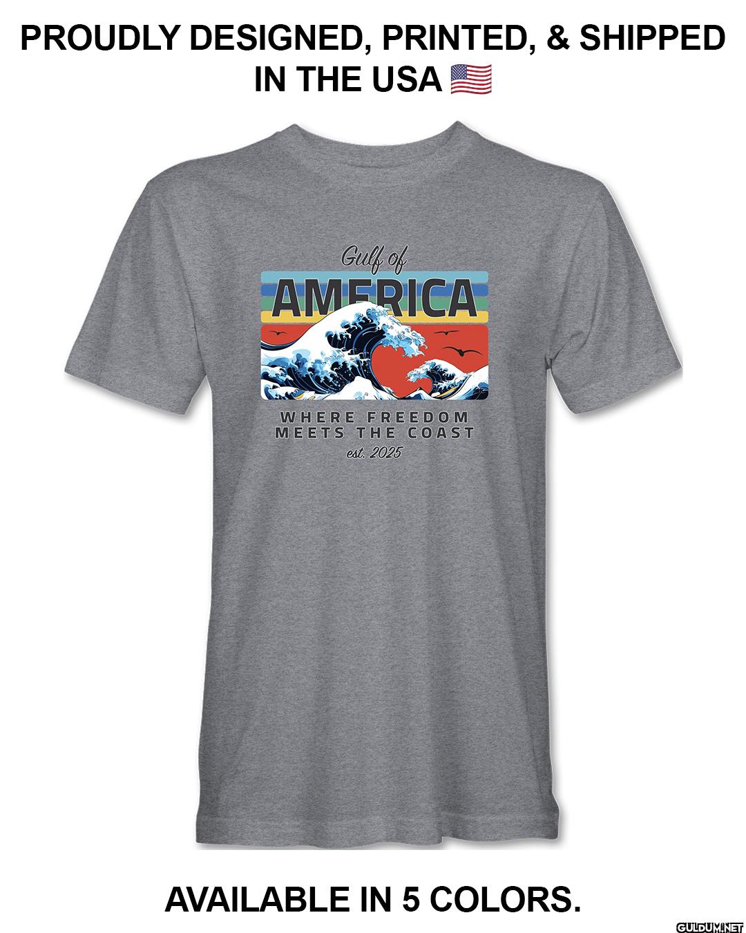 Gulf of America T-Shirt ...