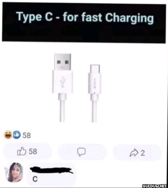 😂    Type C - for fast...