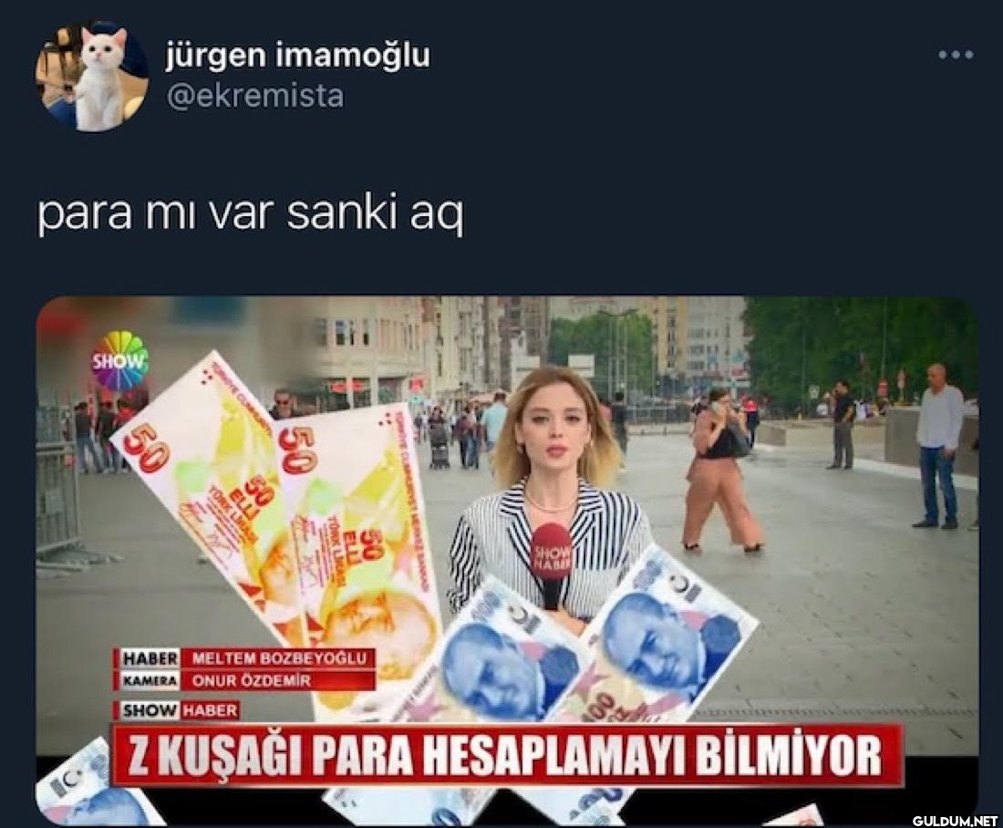 para mi var sanki aq SHOW...