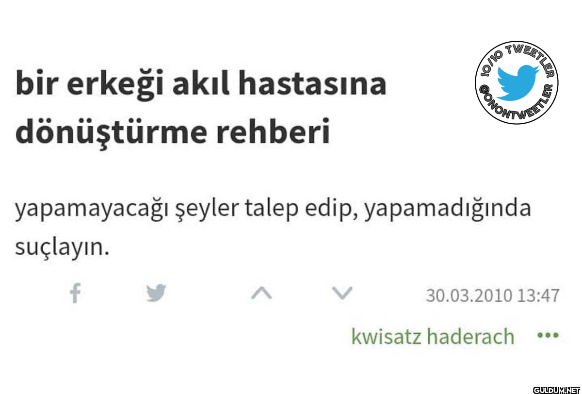 bir erkeği akıl hastasına...