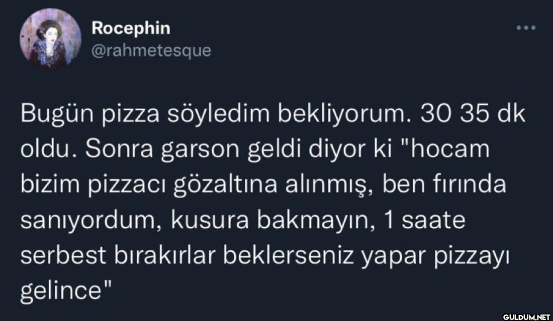 600 Bugün pizza söyledim...